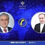 در آستانه سفر پزشکیان، عراقچی با وزیرخارجه پاکستان گفتگو کرد
